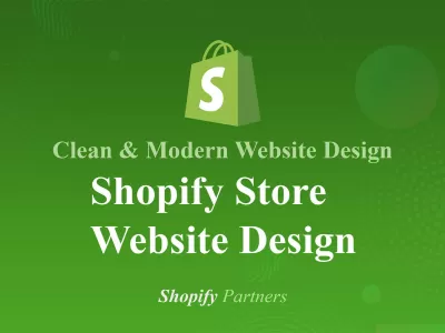 I Will Make Modern Shopify Website for your Business